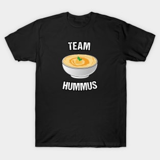 Hummus for vegans and animal rights activists T-Shirt